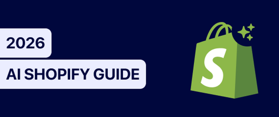 Shopify AI in 2026: The complete merchant's guide to every feature, tool, and opportunity