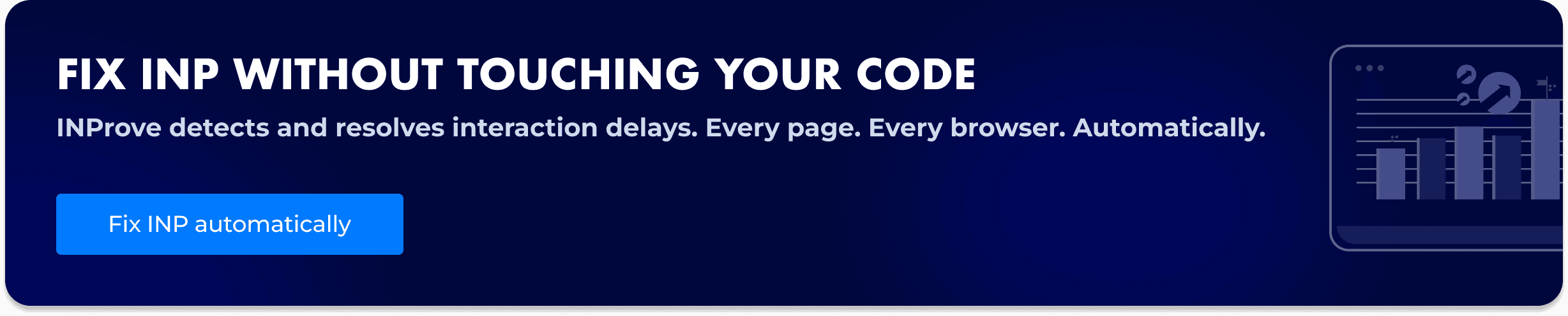 Uxify INProve banner: Fix INP without touching your code